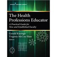 The Health Professions Educator