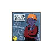 Turntable Timmy