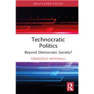 Technocratic Politics