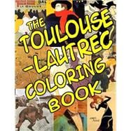 The Toulouse-lautrec Adult Coloring Book
