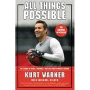 All Things Possible : My Story of Faith, Football and the Miracle Season