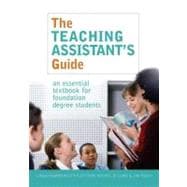 The Teaching Assistant's Guide: An Essential Textbook for Foundation Degree Students