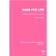 Made for Life: Coping, Competence and Cognition