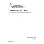 Cost-benefit and Other Analysis Requirements in the Rulemaking Process