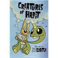 Creatures of Habit