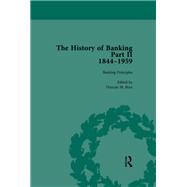 The History of Banking II, 1844-1959 Vol 5