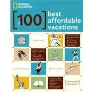 The 100 Best Affordable Vacations