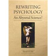Rewriting Psychology