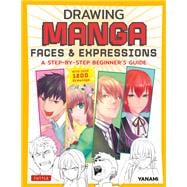 Drawing Manga Faces & Expressions book cover, ISBN 9784805317181