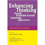 Enhancing Thinking Through Problem-based Learning Approaches