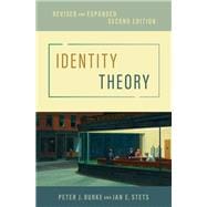 Identity Theory Revised and Expanded