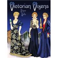 Victorian Vixens Paper Dolls,9780486797182