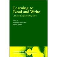 Learning to Read and Write: A Cross-Linguistic Perspective