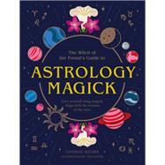 Astrology Magick Love yourself using magick. Align with the wisdom of the stars.