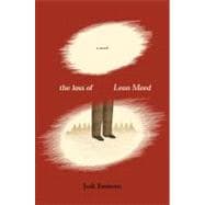 The Loss of Leon Meed A Novel