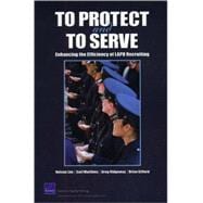 To Protect and to Serve Enhancing the Efficiency of LAPD Recruiting