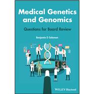 Medical Genetics and Genomics Questions for Board Review
