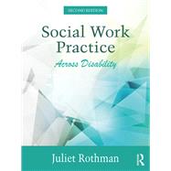 Social Work Practice Across Disability