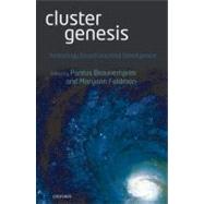 Cluster Genesis Technology-Based Industrial Development