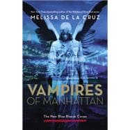 Vampires of Manhattan The New Blue Bloods Coven