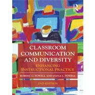 Classroom Communication and Diversity: Enhancing Instructional Practice