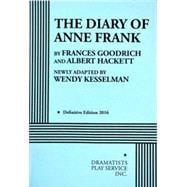 The Diary of Anne Frank (Kesselman) - Acting Edition