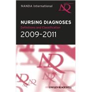 Nursing Diagnoses, 2009-2011 : Definitions and Classification