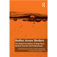 Bodies Across Borders