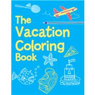 The Vacation Coloring Book