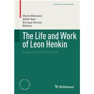 The Life and Work of Leon Henkin