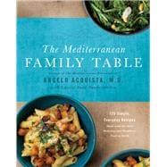 The Mediterranean Family Table