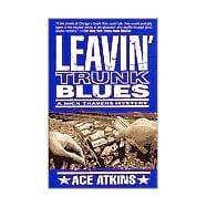 Leavin' Trunk Blues