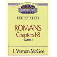 THRU THE BIBLE #42 : ROMANS I