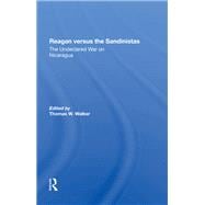 Reagan Versus The Sandinistas