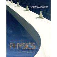 Physics for Scientists and Engineers with Modern Physics, Chapters 1-46, 7th Edition