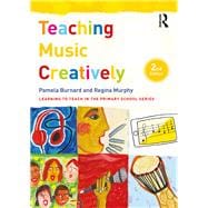 Teaching Music Creatively