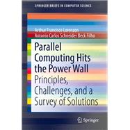 Parallel Computing Hits the Power Wall
