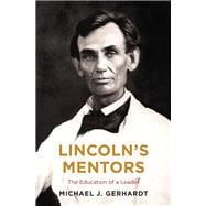 Lincoln's Mentors