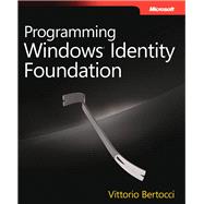 Programming Windows Identity Foundation