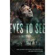 Eyes to See A Jeremiah Hunt Supernatual Thriller