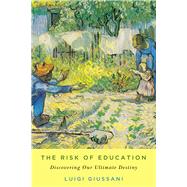 The Risk of Education