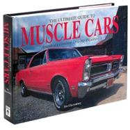 The Ultimate Guide to Muscle Cars