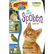 My First Spoken Words: Animals