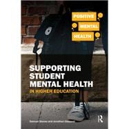 Supporting Student Mental Health in Higher Education