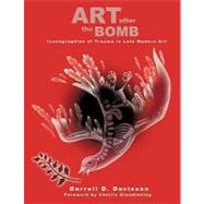 Art After the Bomb