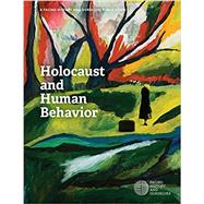 Holocaust and Human Behavior