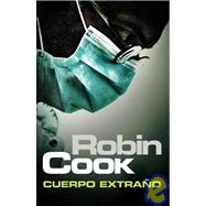 Cuerpo extrano/ Foreign Body