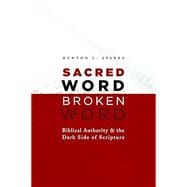 Sacred Word, Broken Word