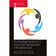 The Routledge Handbook of Social Work Field Education in the Global South