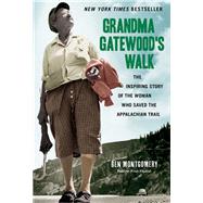 Grandma Gatewood's Walk